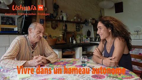 Vivre dans un hameau autonome - Un autre chemin